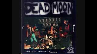 DEAD MOON -  PSYCHEDELIC NIGHTMARE
