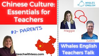 Chinese Culture for Teachers - Parents