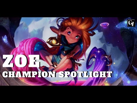 ZOE - Champion Spotlight | League of Legends