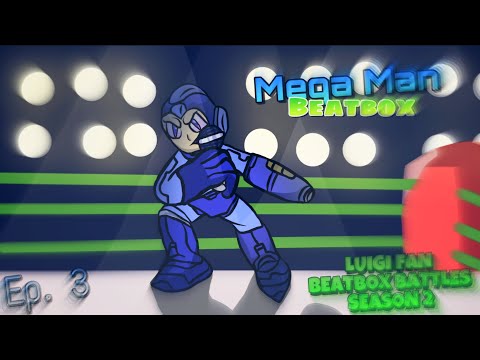 Megaman Beatbox Solo 1 - Luigi Fan Beatbox Battles Season 2