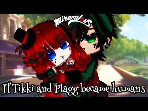 If Tikki and Plagg turned into HUMANS || Miraculous Ladybug || Original || Gacha Club || Gacha Life