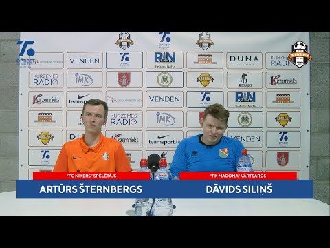 FC Nikers 3-2  FK Madona (Preses konference)
