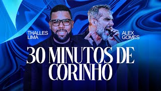 OS MELHORES CORINHOS ANTIGOS / ALEX GOMES E THALLES LIMA