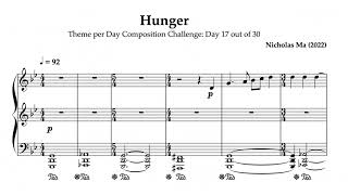 Hunger - Day 17 | 30-Day Composition Challenge (Theme: Hunger)