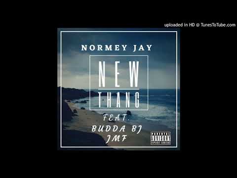 Normey Jay - New Thang Feat. Budda Bj & JMF