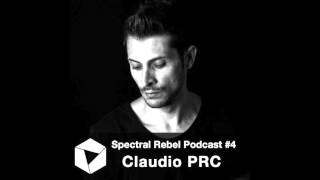 Spectral Rebel Podcast #4 Claudio PRC