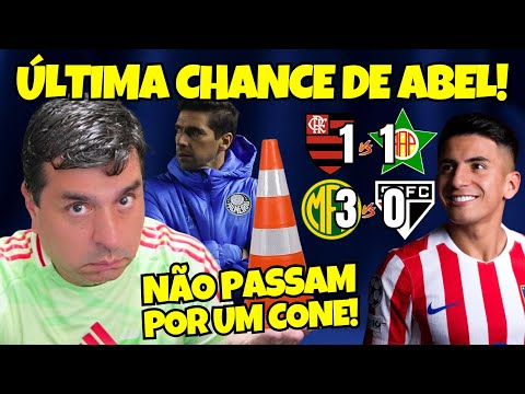 MIRASSOL 3X0 SPFC | FLAMENGO 1X1 PORTUGUESA | ÚLTIMA CHANCE ABEL | ALMADA, ÁRIAS | CORINTHIANS VENCE