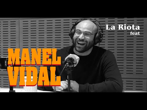 LA RIOTA feat Manel Vidal