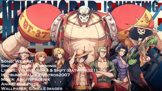 ENGLISH &quot;We Are!&quot; One Piece {Tyler Sampsonis}