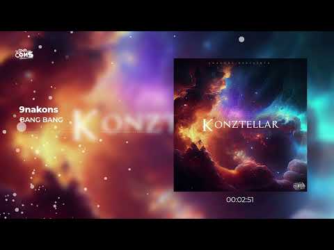 01 - 9nakons - Bang Bang