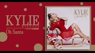 KYLIE MINOGUE - OH SANTA