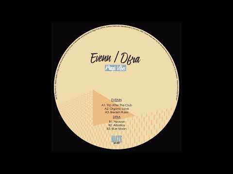 EVENN - BREAKIN RULES [MATE RECORDS]