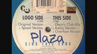 Plaza - Sing This Song (Dance anni 90)
