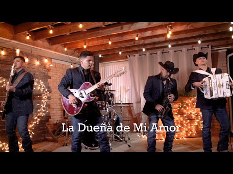 Los Brillantes de Chihuahua-La Dueña de Mi Amor [Video Oficial]
