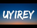 Uyirey (Amaran)  - G. V. Prakash (Lyrics)