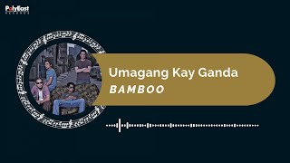 Bamboo - Umagang Kay Ganda (Official Music Visualizer)