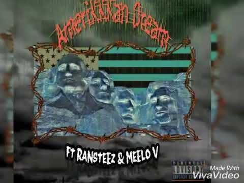 Metro Vibin-AmeriKKKan Dream ft. Ransteez & Meelo V prod. Yondo