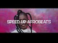 Blow Starboy Ft Blaq Jerzee Wizkid Speed Up Afrobeats