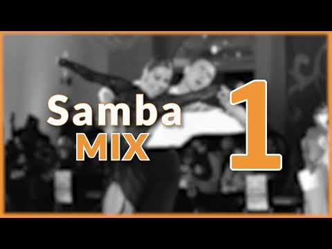 SAMBA MUSIC MIX | #1