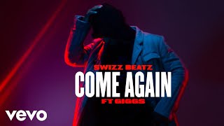 Swizz Beatz - Come Again (Audio) ft. Giggs