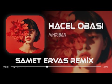 Hacel Obasını Engin Mi Sandın ( Deep House Remix ) Ft. Mihriban | Samet Ervas