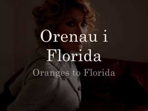Orenau i Florida - Cerys Matthews (geiriau / lyrics)