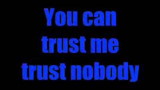 Trust Me by the Fray + LYRICS