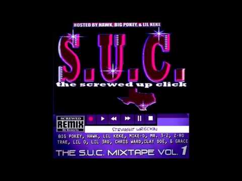 S.U.C. - Straight Wreckin (Screwed)