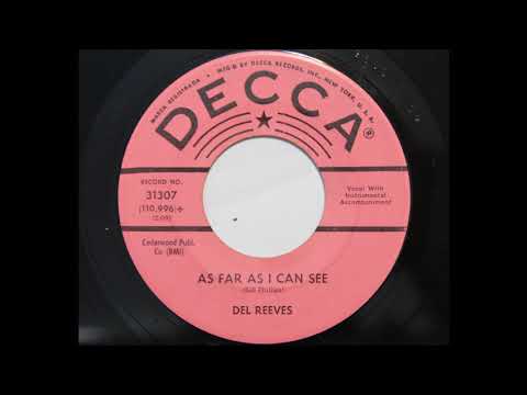 Thumbnail for Del Reeves - As Far As I Can See (Decca 31307) by Del Reeves