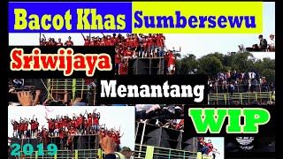 Download lagu Kerass!!!! Bacot Khas Sumbersewu Sriwijaya Jember Menantang WIP Surabaya Duel 2019 mp3