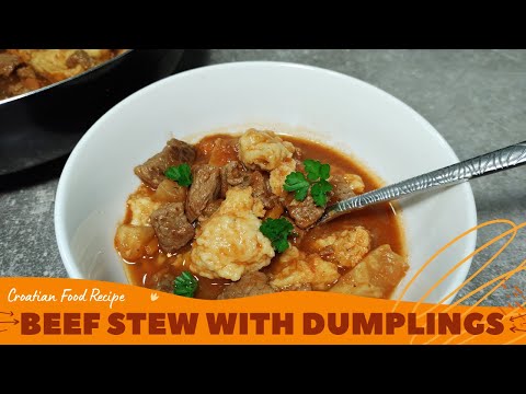 Beef Stew With Dumplings - Croatianway