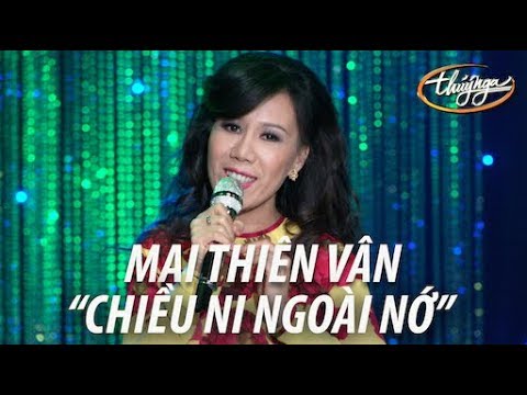 Chiều ni ngoài nớ - Mai Thiên Vân