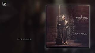This House Is Cold by Gary Numan