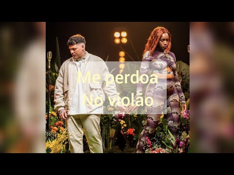 Me Perdoa (part. Iza) - Ferrugem
