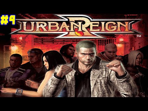 Urban Reign No Commentary Walkthrough PART 4