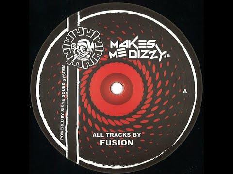 Makes Me DIzzy 14 - Fusion