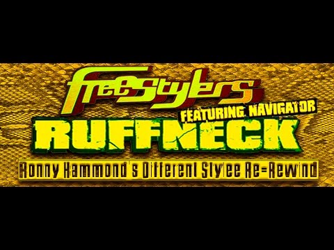 Freestylers Ft. Navigator - Ruffneck (Ronny Hammond's Different Stylee Re-Rewind) (Video Edit)