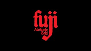 Download lagu Adekunle Gold - Fuji ( Album Announcement) mp3 Download lagu Adekunle Gold - Fuji ( Album Announcement) mp3