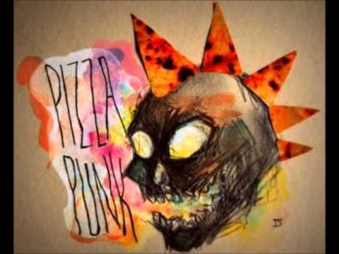 Pizza Punk - Pizza Punk (2011)