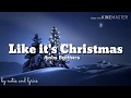 Jonas Brothers - Like it's Christmas (Lyrics)