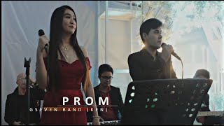 PROM (Ebe Dancel) - GSeven Band | Live Acoustic Cover