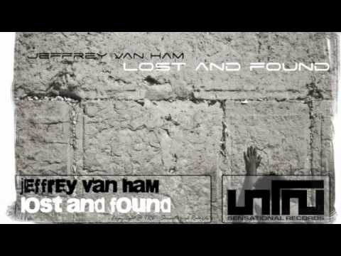 Jeffrey Van Ham - Lost And Found (Original Mix)