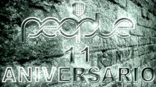 Sesion People  Club 11 Aniversario @ People Club , Mixed by Oscar de Rivera & Ismael Rivas