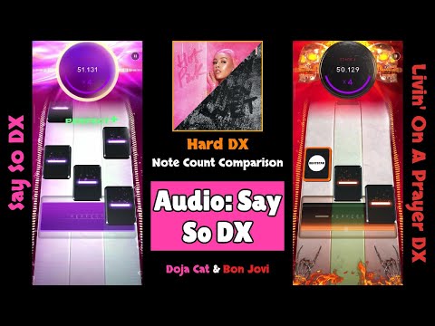 [Left Audio] Say So DX vs Livin' On A Prayer DX - Note Count & Chart Comparison
