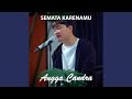 Semata Karenamu