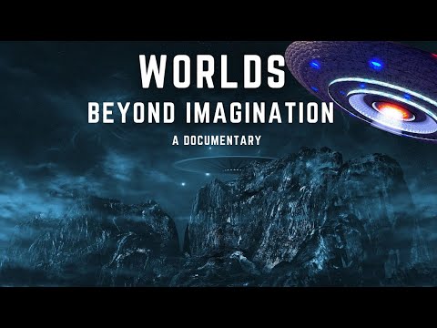 Worlds Beyond Imagination - The Ultimate Universe Documentary 2025