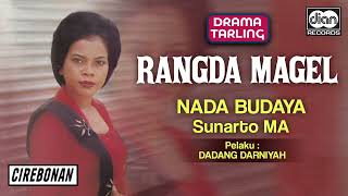 Download lagu Sunarto MA - Rangda Magel | Nada Budaya | Drama Tarling |  Audio mp3