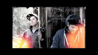 Pyjamix Remix - N&#39;importe Comment (The Toxic Avenger feat. Orelsan)