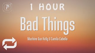 Download lagu [1 HOUR 🕐 ] Machine Gun Kelly & Camila Cabello - Bad Things (Lyrics) mp3