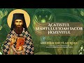 Acatistul Sfantului Ioan Iacob Hozevitul Sfantul Ioan Iacob De La Neamt Arhidiacon Vlad Rosu